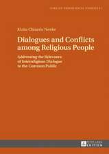 Dialogues and Conflicts Among Religious People