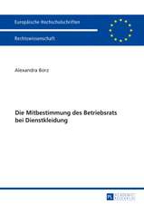 Die Mitbestimmung Des Betriebsrats Bei Dienstkleidung