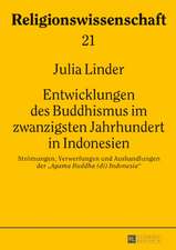 Entwicklungen Des Buddhismus Im Zwanzigsten Jahrhundert in Indonesien