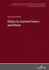 Ethics of Ancient Greece and Rome