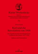 Kiel und die Revolution von 1918