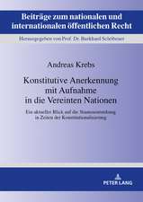 Konstitutive Anerkennung mit Aufnahme in die Vereinten Nationen