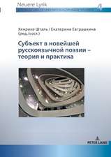 Субъект в новейшей русскояз
 поэзии - теори