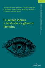 Mirada Iberica a Traves de Los Generos Literarios