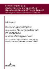 Der Abzug von Kapital aus einer Aktiengesellschaft im faktischen und im Vertragskonzern