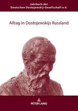 Alltag in Dostojewskijs Russland