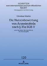 Die Nutzenbewertung Von Arzneimitteln Nach 35a Sgb V