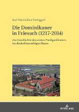 Die Dominikaner in Friesach (1217-2014)