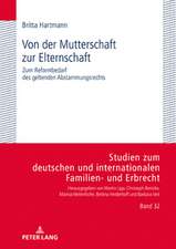 VON DER MUTTERSCHAFT ZUR ELTERNSCHAFT