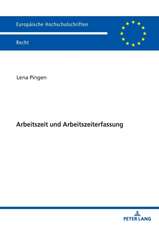 Arbeitszeit und Arbeitszeiterfassung