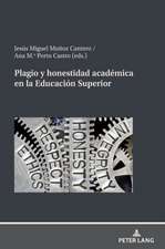 Plagio y honestidad académica en la Educación Superior