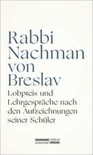 Lobpreis und Lehrgespräche nach den Aufzeichnungen seiner Schüler