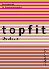 topfit Deutsch. Lesekompetenz 2. Neuausgabe 2006