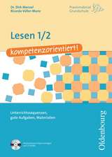 Praxismaterial Grundschule: Lesen 1/2 kompetenzorientiert!