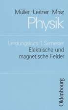 Physik. Leistungskurs 1. Semester