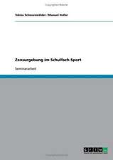 Zensurgebung im Schulfach Sport