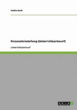 Personaleinstellung (Unterrichtsentwurf)