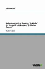 Balladenvergleich: Goethes 