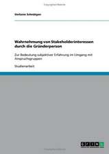 Wahrnehmung von Stakeholderinteressen durch die Gründerperson