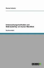 Untersuchungsmethoden von Web-Usability: ein kurzer Überblick