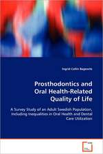 Prosthodontics and Oral Health-Related Quality of Life