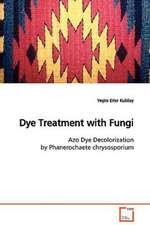 Dye Treatment with Fungi