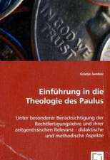 Einführung in die Theologie des Paulus