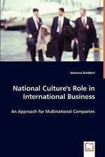 National Culture''s Role in International Business