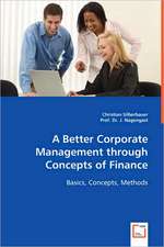 A Better Corporate Management through Concepts of Finance