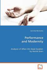 Performance and Modernity