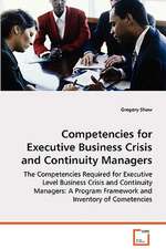 Competencies for Executive Business Crisis and Continuity Managers