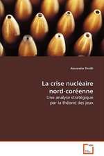 La crise nucléaire nord-coréenne