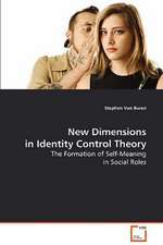 New Dimensions in Identity Control Theory