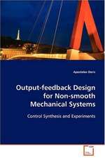 Output-feedback Design forNon-smooth Mechanical Systems