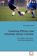 Coaching Efficacy and Volunteer Soccer Coaches