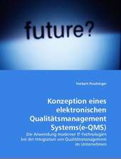 Konzeption eines elektronischen QualitätsmanagementSystems(e-QMS)