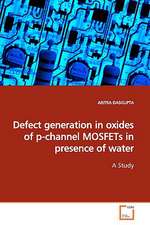 Defect generation in oxides of p-channel MOSFETs inpresence of water