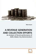 A Revenue Generation and Collection Efforts