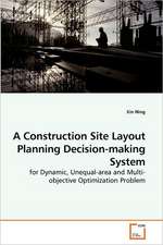 A Construction Site Layout Planning Decision-making System