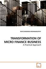 Transformation of Micro Finance Business