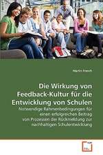 Die Wirkung von Feedback-Kultur für die Entwicklung von Schulen