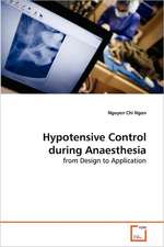 Hypotensive Control during Anaesthesia