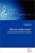 Why we study music?