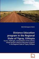 Distance Education Program in the Regional State of Tigray, Ethiopia