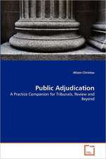 Public Adjudication