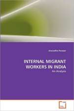 INTERNAL MIGRANT WORKERS IN INDIA