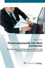 Personalauswahl mit dem Computer