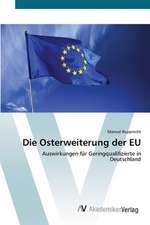 Die Osterweiterung der EU