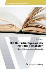 Die Herrschaftspraxis der Nationalsozialisten