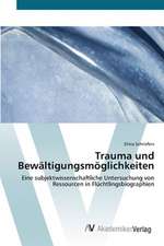 Trauma und Bewältigungsmöglichkeiten